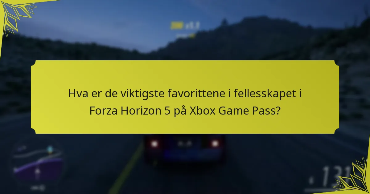 Hvilke gjenstander forbedrer Forza Horizon 5-opplevelsen på Xbox Game Pass?