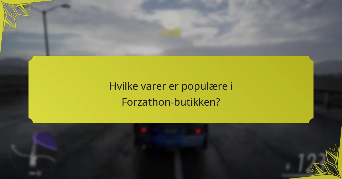 Hva er sesongbelønningene knyttet til oppdateringer av Forzathon-butikken?