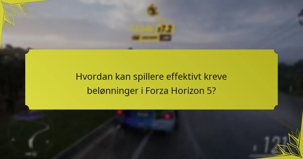 Hvordan påvirker sesongarrangementer kravstrategiene i Forza Horizon 5?